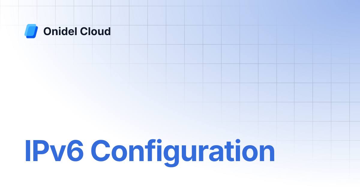 Ipv6 configuration onidel cloud